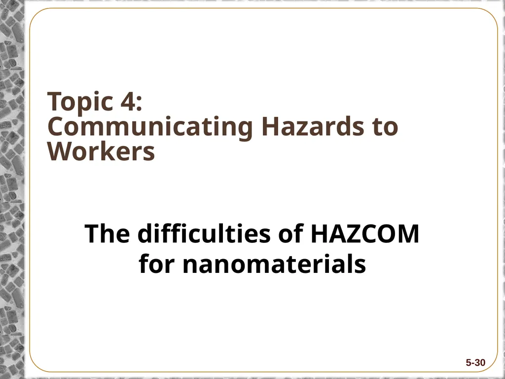 8-Hour Training Course Module 5: Risk and Hazard - slide 30 of 56