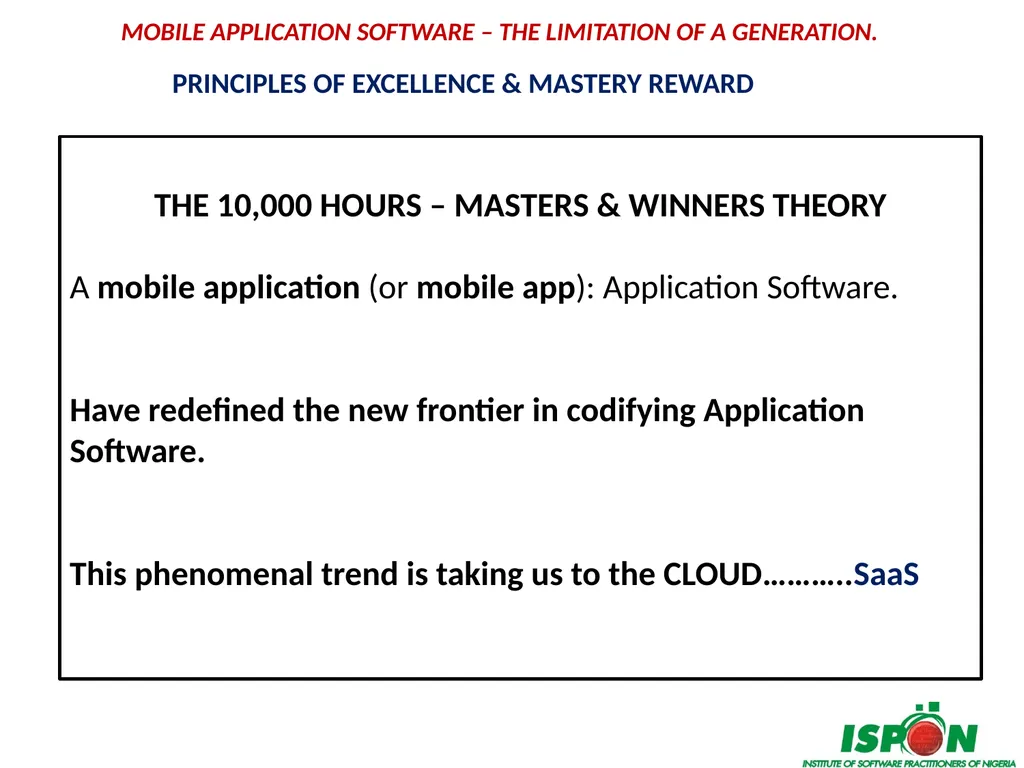 MOBILE APPLICATON SOFTWARE – THE LIMITATION OF A - slide 13 of 18