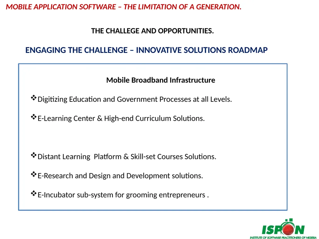 MOBILE APPLICATON SOFTWARE – THE LIMITATION OF A - slide 16 of 18