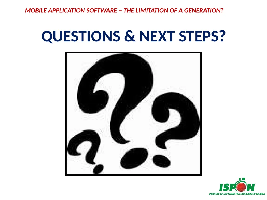 MOBILE APPLICATON SOFTWARE – THE LIMITATION OF A - slide 18 of 18