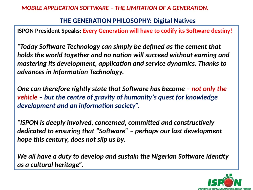 MOBILE APPLICATON SOFTWARE – THE LIMITATION OF A - slide 3 of 18