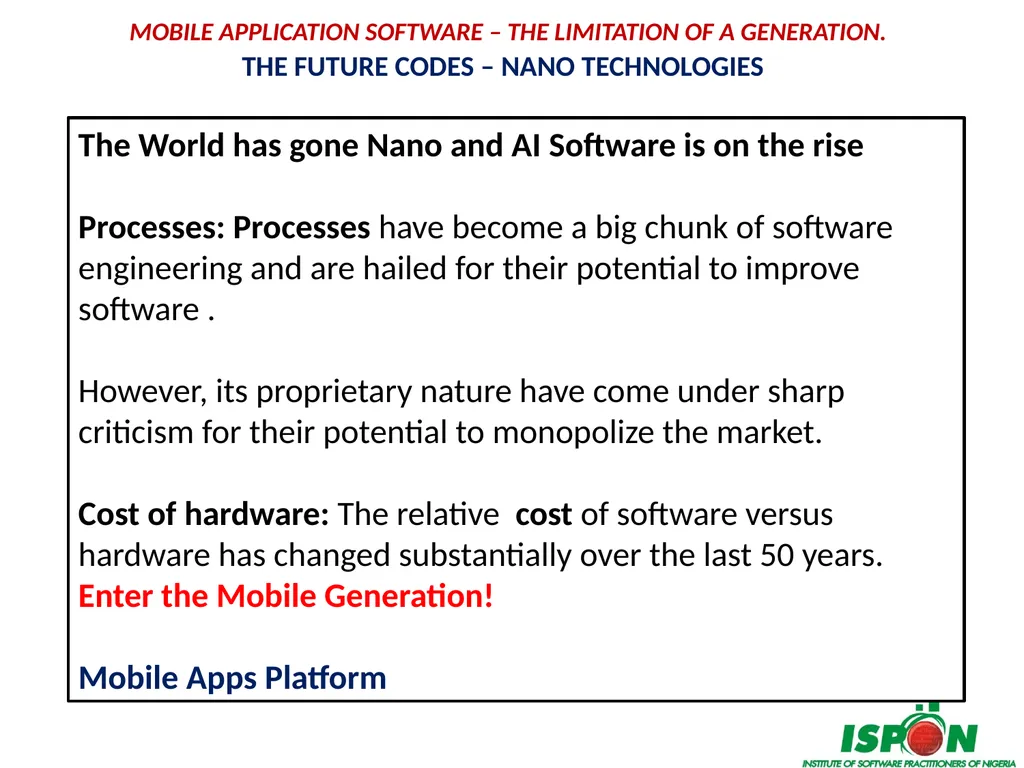 MOBILE APPLICATON SOFTWARE – THE LIMITATION OF A - slide 8 of 18