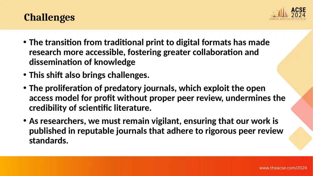 Challenges in Scientific Publications as Observed - slide 4 of 36
