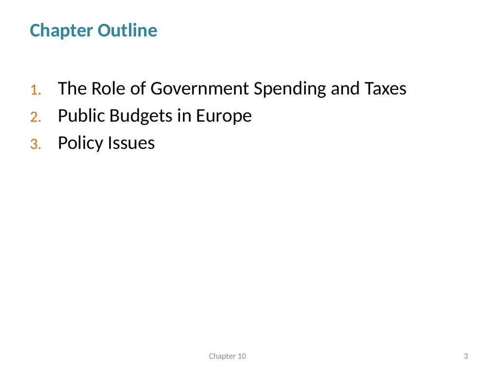 Fiscal Policy Chapter 10 © Dünhaupt, Dullien, - slide 3 of 47