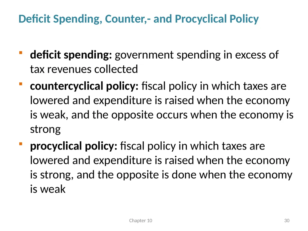 Fiscal Policy Chapter 10 © Dünhaupt, Dullien, - slide 30 of 47
