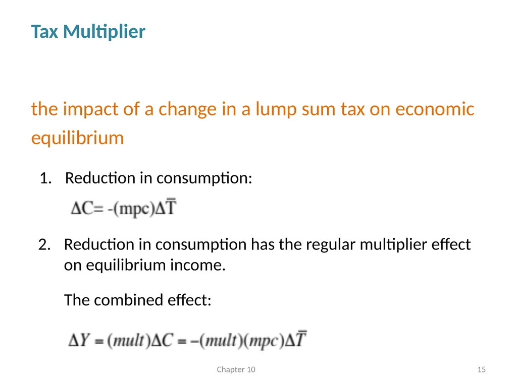 Fiscal Policy Chapter 10 © Dünhaupt, Dullien, - slide 15 of 47