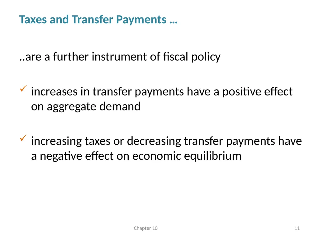 Fiscal Policy Chapter 10 © Dünhaupt, Dullien, - slide 11 of 47