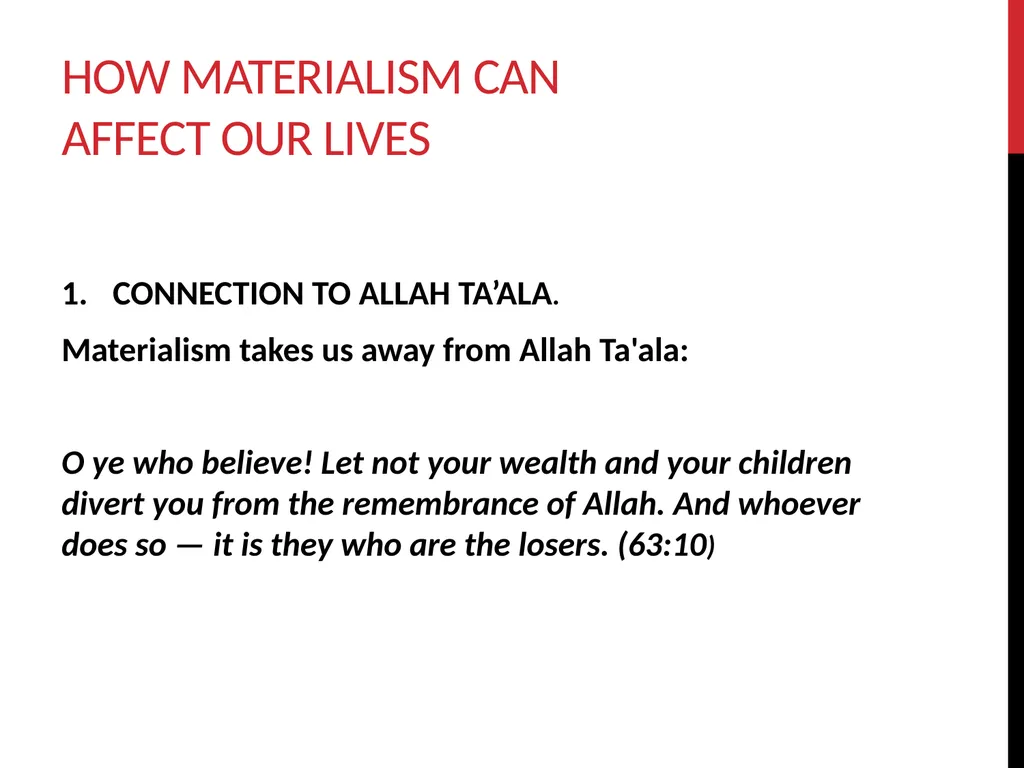 Materialism and Islamic values Lajna mentoring - slide 18 of 29