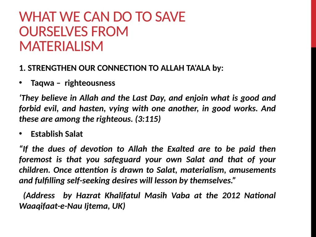 Materialism and Islamic values Lajna mentoring - slide 22 of 29
