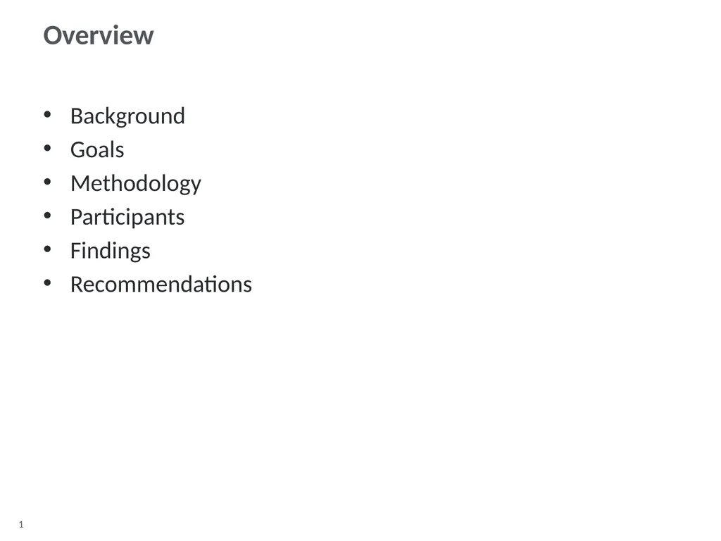 Overview Background Goals Methodology Participants - slide 1 of 15