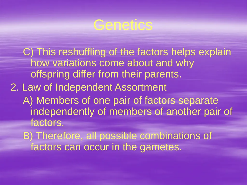 Genetics A. The Vocabulary of Genetics 1. - slide 18 of 20