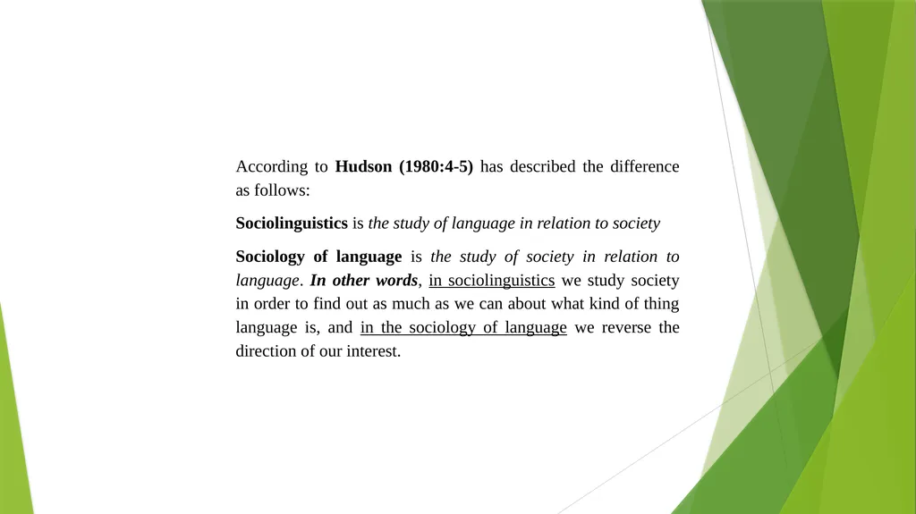 LANGUAGE IN SOCIETY Nai Supartini Atmawidjaja, - slide 5 of 11