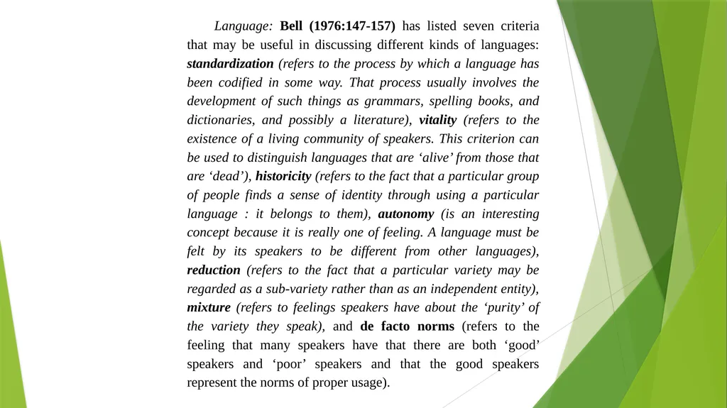 LANGUAGE IN SOCIETY Nai Supartini Atmawidjaja, - slide 10 of 11