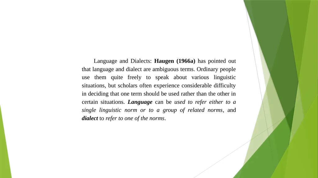 LANGUAGE IN SOCIETY Nai Supartini Atmawidjaja, - slide 9 of 11