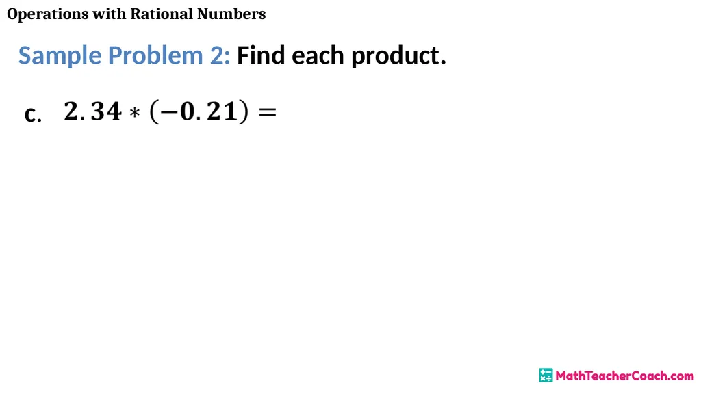 Operations with Rational Numbers Unit 1 Lesson 2 - slide 21 of 34