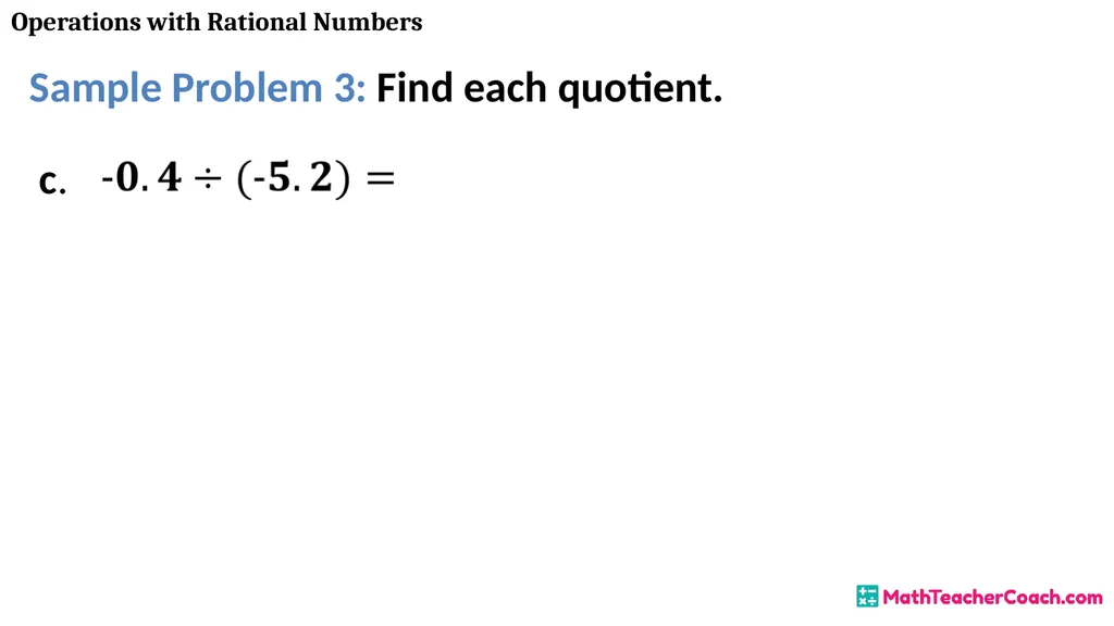Operations with Rational Numbers Unit 1 Lesson 2 - slide 31 of 34