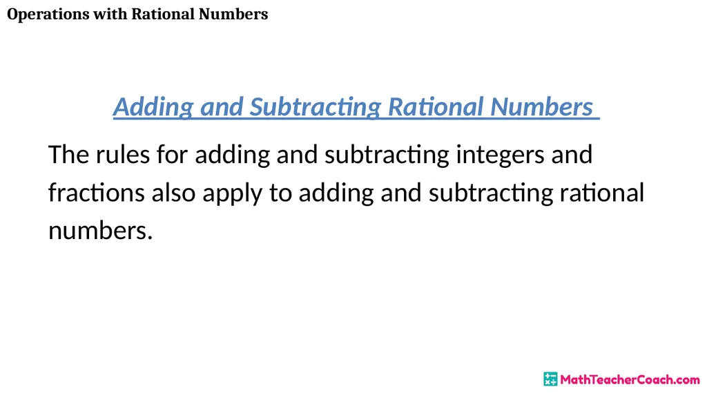 Operations with Rational Numbers Unit 1 Lesson 2 - slide 4 of 34