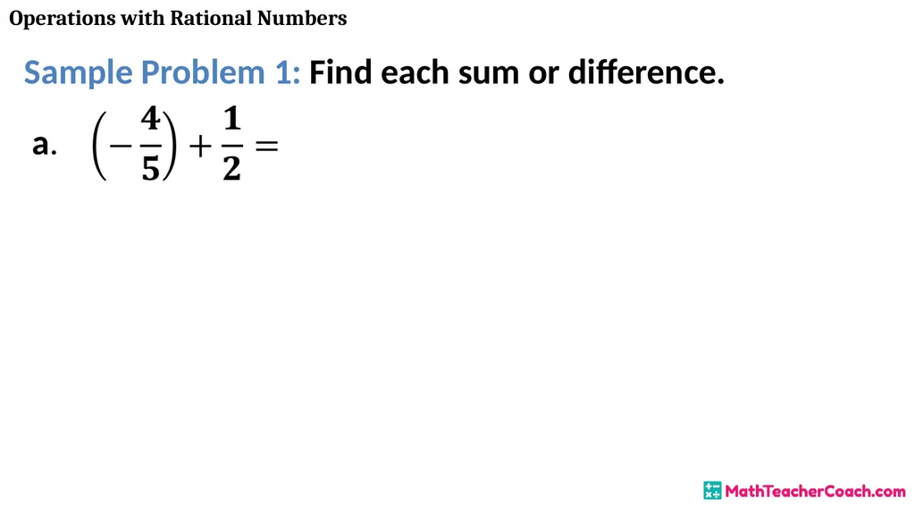 Operations with Rational Numbers Unit 1 Lesson 2 - slide 7 of 34