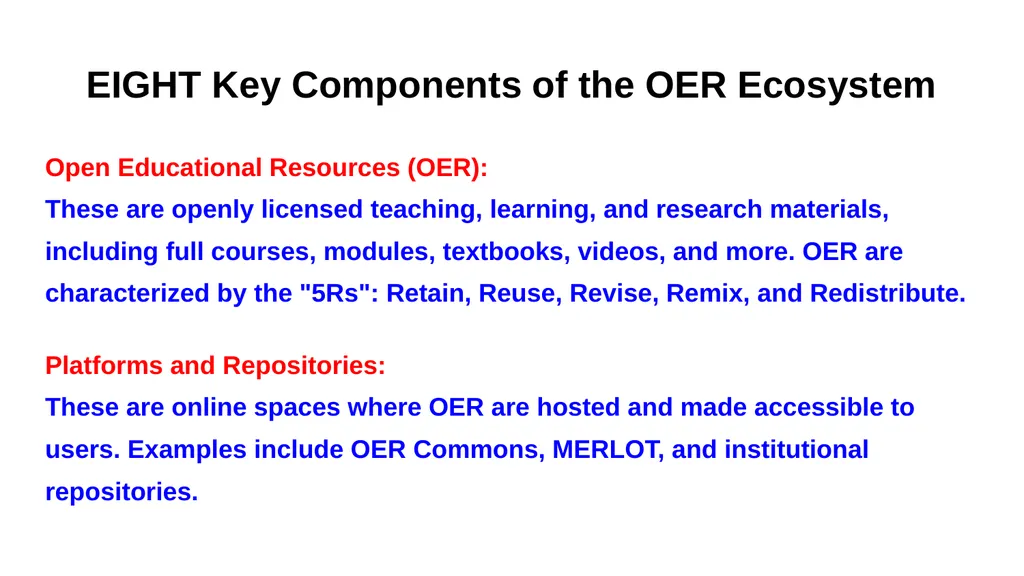 BUILDING SUSTAINABLE OER ECOSYSTEM Mohan B Menon - slide 11 of 28