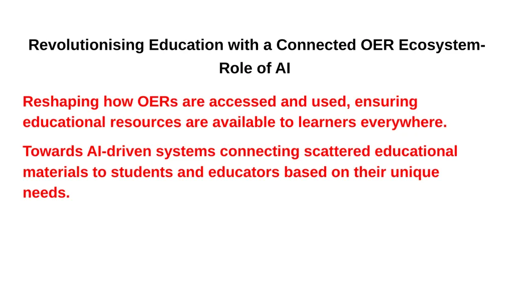 BUILDING SUSTAINABLE OER ECOSYSTEM Mohan B Menon - slide 17 of 28