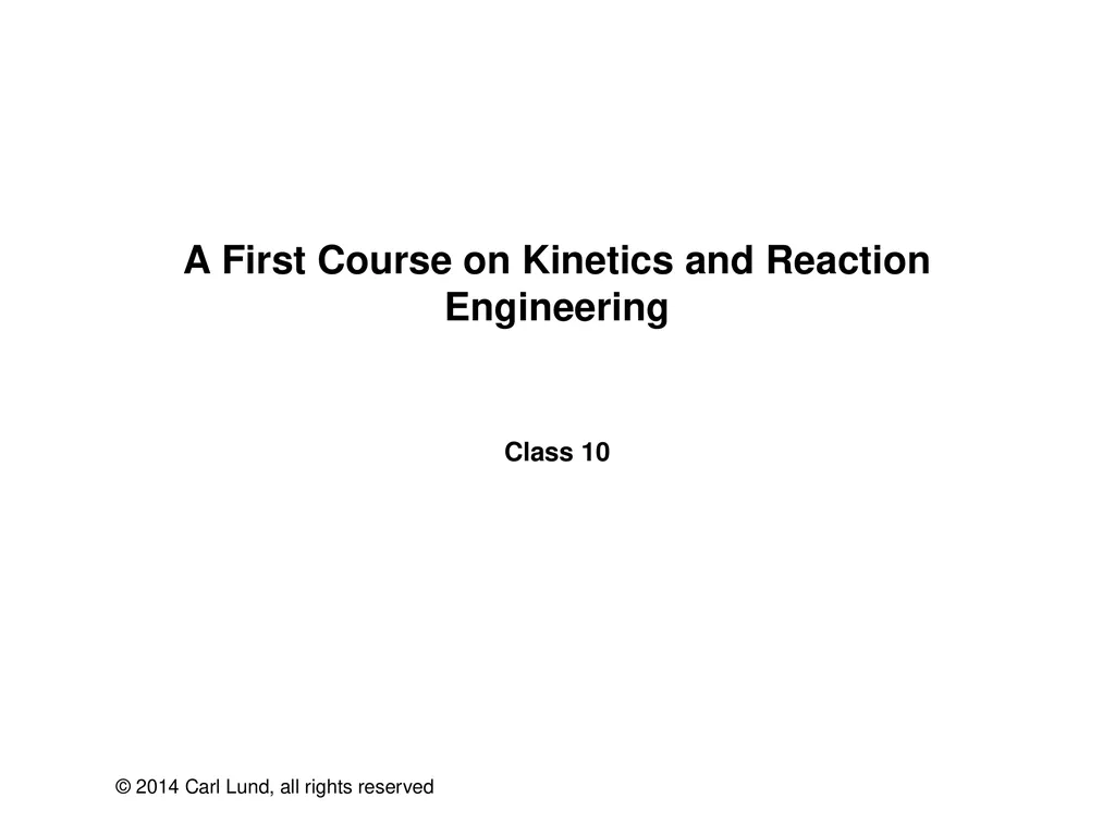 A First Course on Kinetics and Reaction - slide 1 of 11
