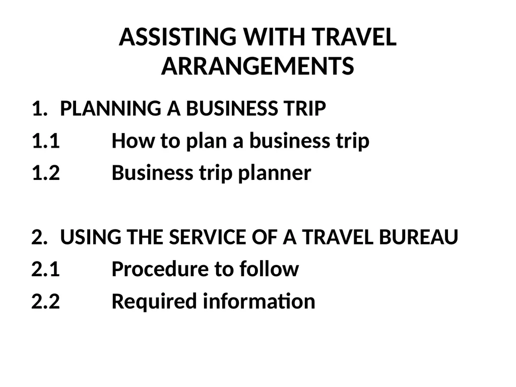 OFFICE PRACTICE N5 TOPIC 5: ASSISTING WITH TRAVEL - slide 3 of 7