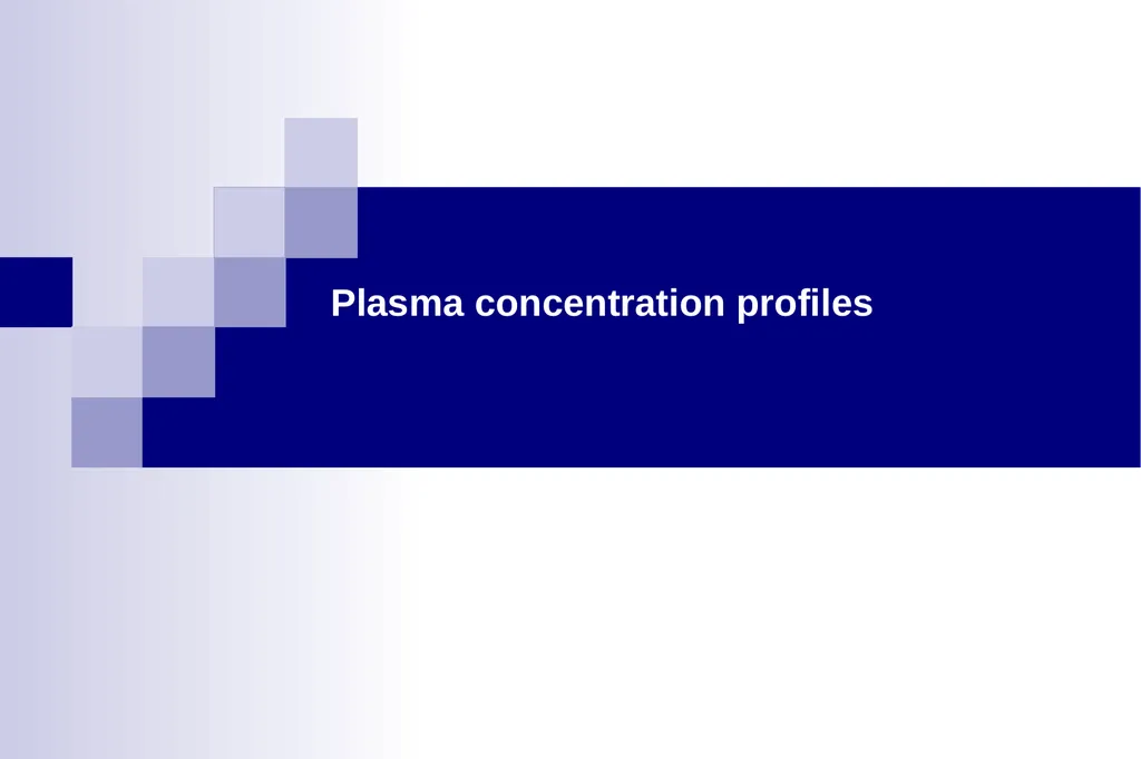 Pharmacokinetics and pharmacodynamics An overview - slide 27 of 40