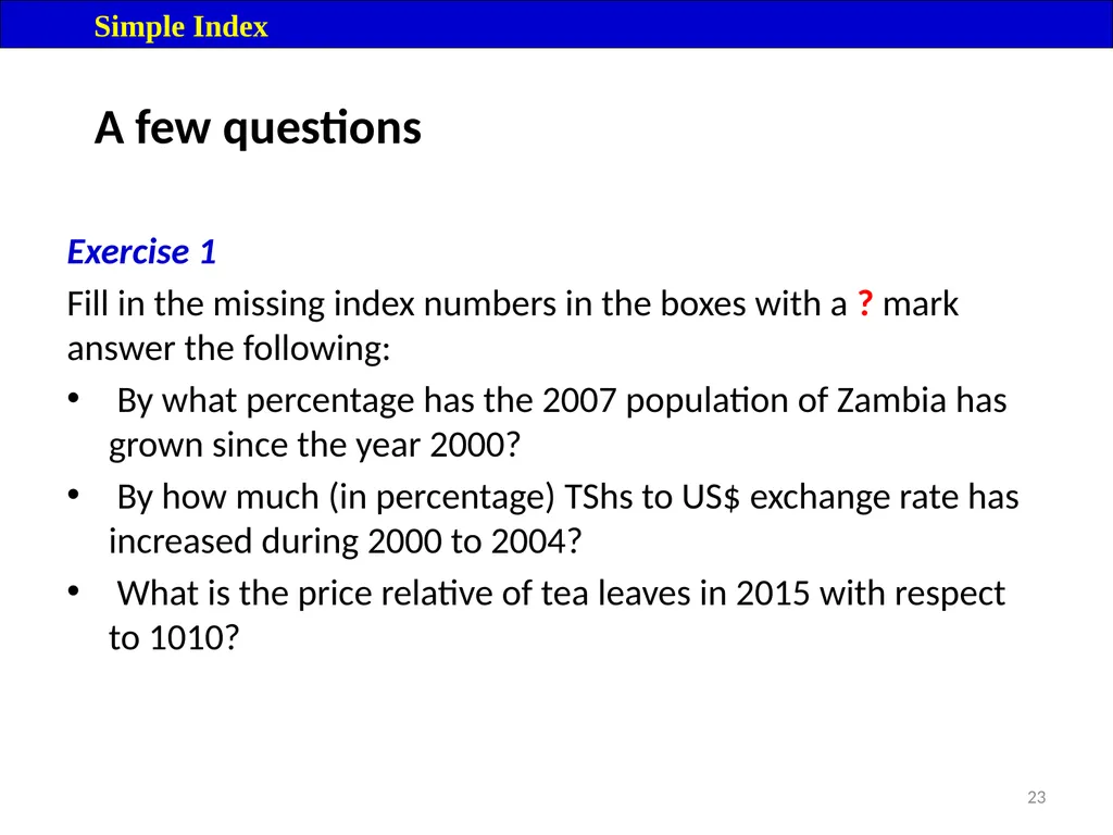 Module 16: Price Index Session I 2 Contents – - slide 23 of 33