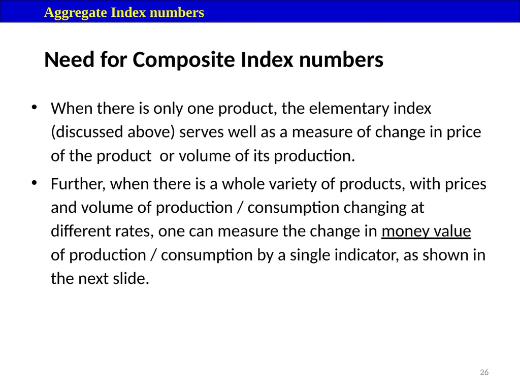 Module 16: Price Index Session I 2 Contents – - slide 26 of 33