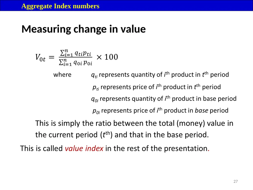 Module 16: Price Index Session I 2 Contents – - slide 27 of 33