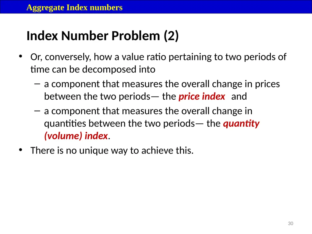 Module 16: Price Index Session I 2 Contents – - slide 30 of 33