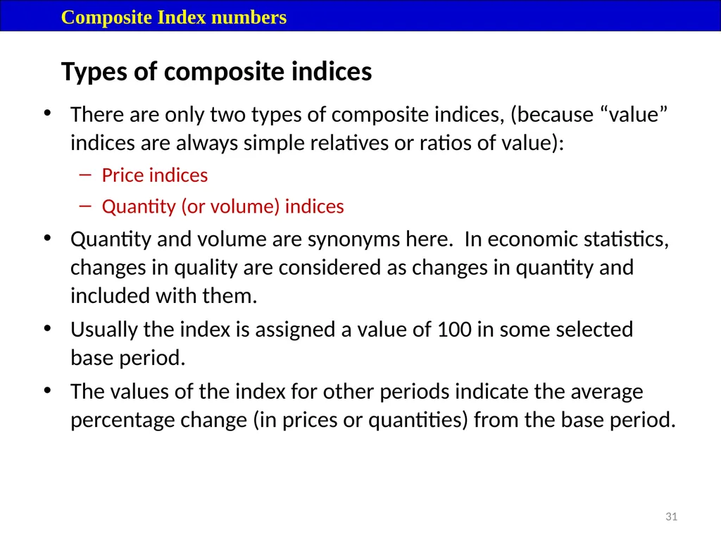 Module 16: Price Index Session I 2 Contents – - slide 31 of 33