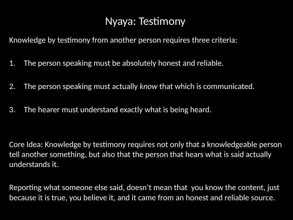 Asian Philosophy Lecture 9 The Nyaya – Vaisheshika - slide 34 of 34