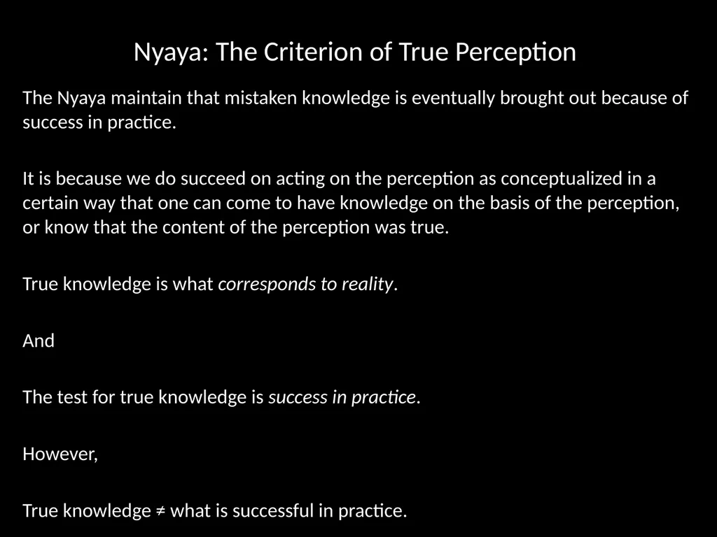 Asian Philosophy Lecture 9 The Nyaya – Vaisheshika - slide 26 of 34