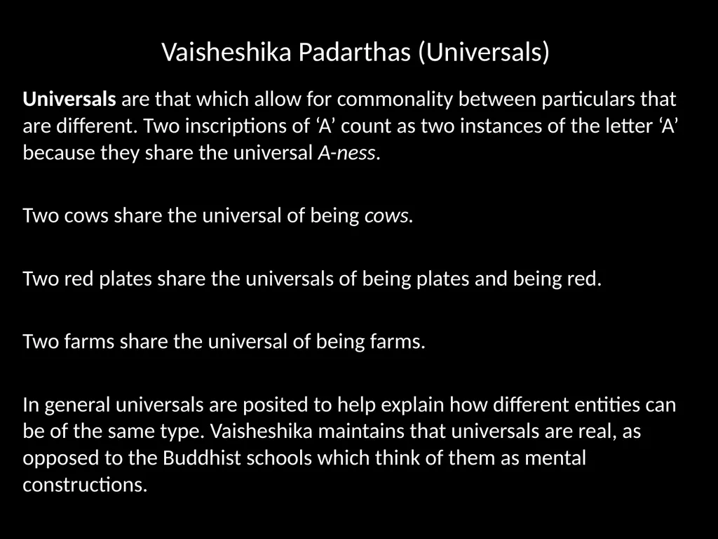 Asian Philosophy Lecture 9 The Nyaya – Vaisheshika - slide 13 of 34