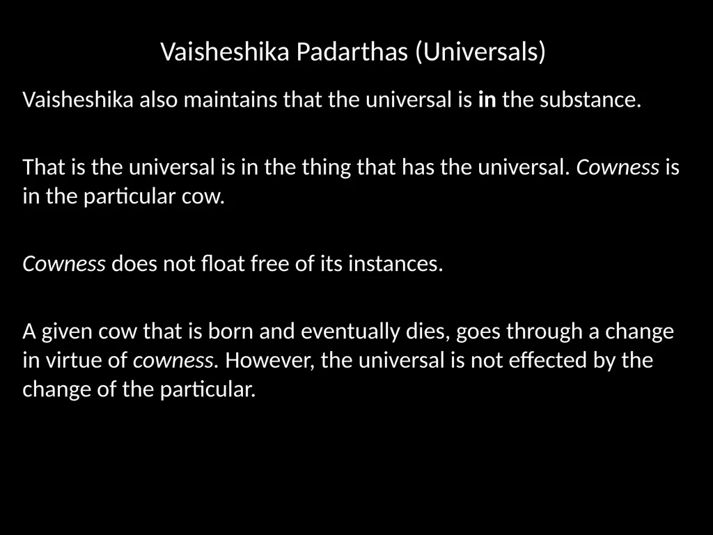Asian Philosophy Lecture 9 The Nyaya – Vaisheshika - slide 14 of 34