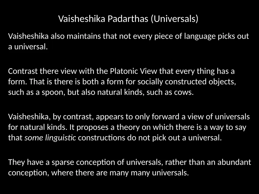 Asian Philosophy Lecture 9 The Nyaya – Vaisheshika - slide 15 of 34