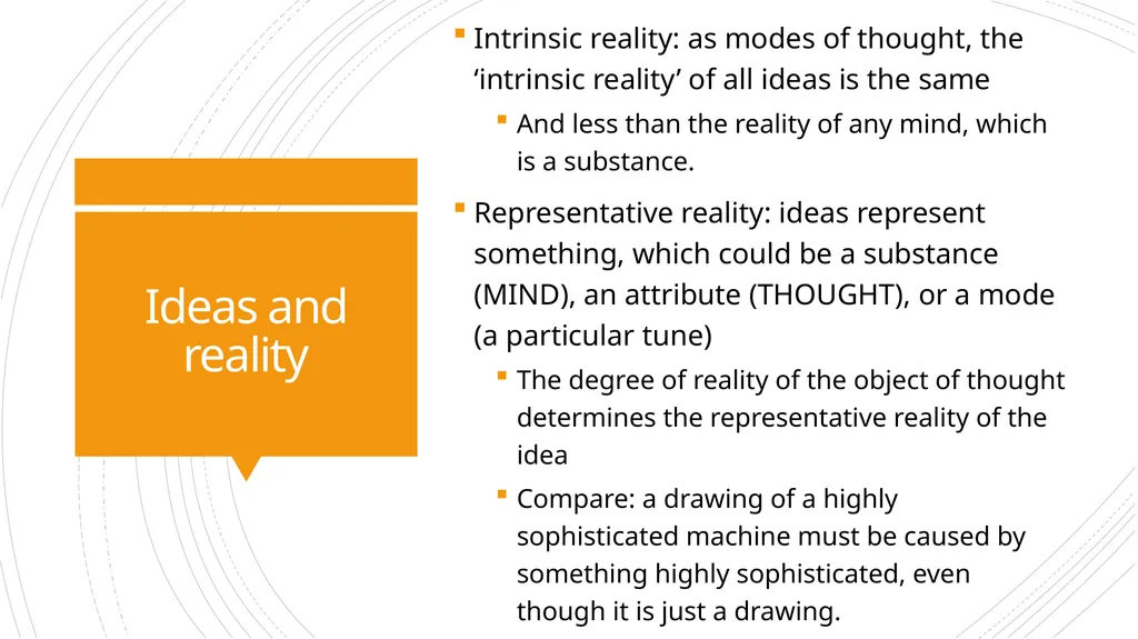 Descartes’ trademark argument Michael Lacewing The - slide 7 of 13