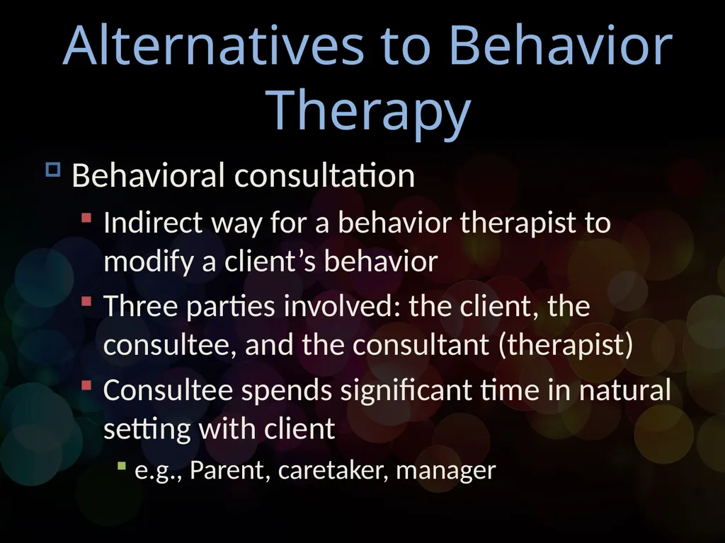 Chapter 14 Behavioral Psychotherapy Behavioral - slide 24 of 26