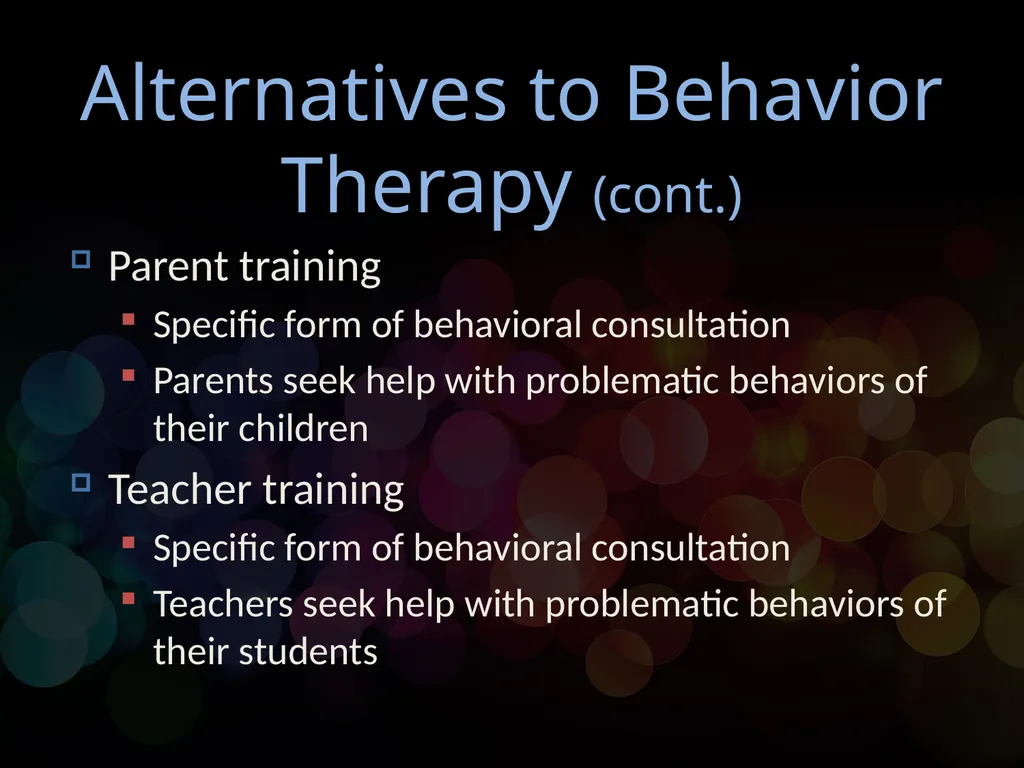 Chapter 14 Behavioral Psychotherapy Behavioral - slide 25 of 26