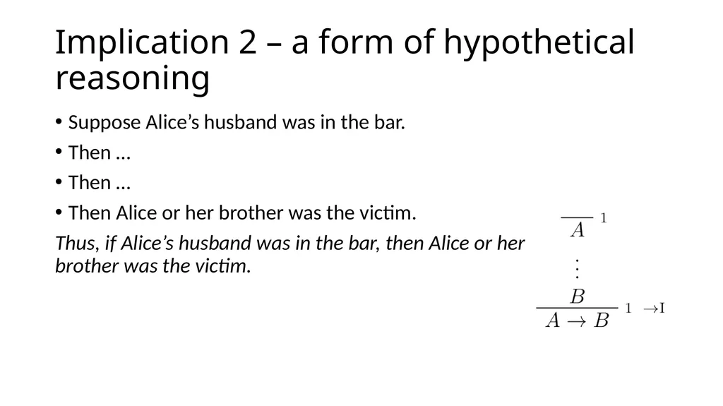 Logic and proof Resources Logic and Proof. 1. - slide 21 of 36