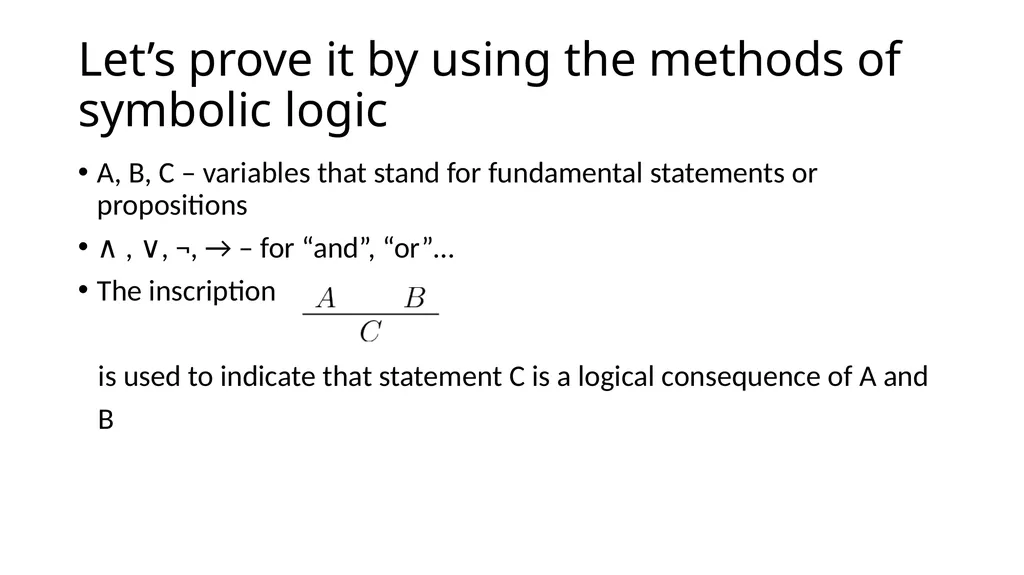Logic and proof Resources Logic and Proof. 1. - slide 19 of 36