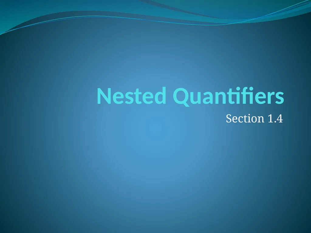 The Foundations: Logic and Proofs Chapter 1, Part - slide 41 of 57