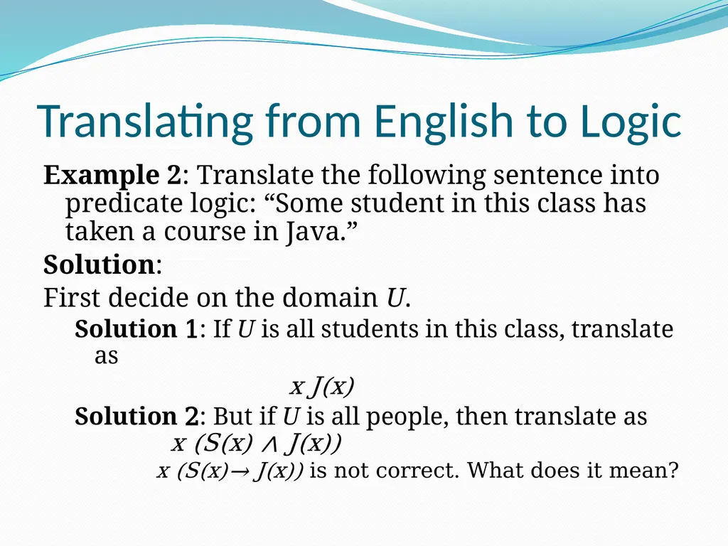 The Foundations: Logic and Proofs Chapter 1, Part - slide 18 of 57