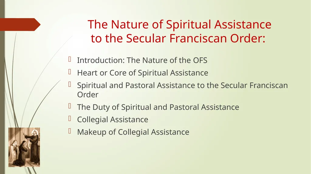 The Nature of Spiritual Assistance to the Secular - slide 2 of 30