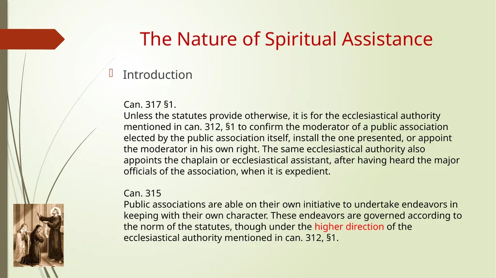 The Nature of Spiritual Assistance to the Secular - slide 5 of 30