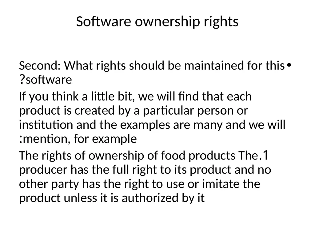 Intellectual Property Rights - Software ownership - slide 8 of 12