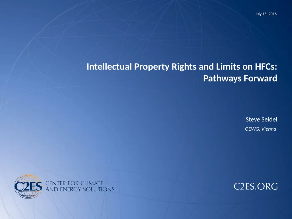 Intellectual Property Rights and Limits on HFCs: - slide 1 of 20