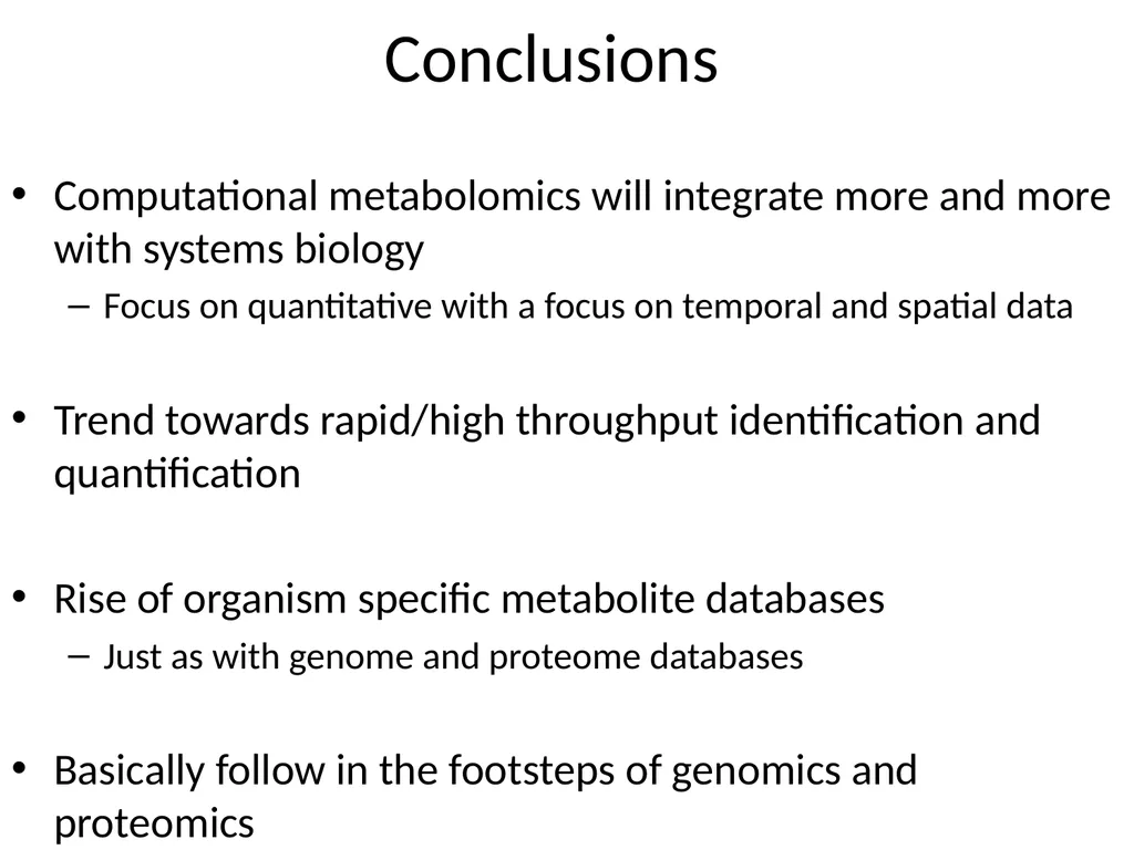Current Progress in computational metabolomics - slide 30 of 33