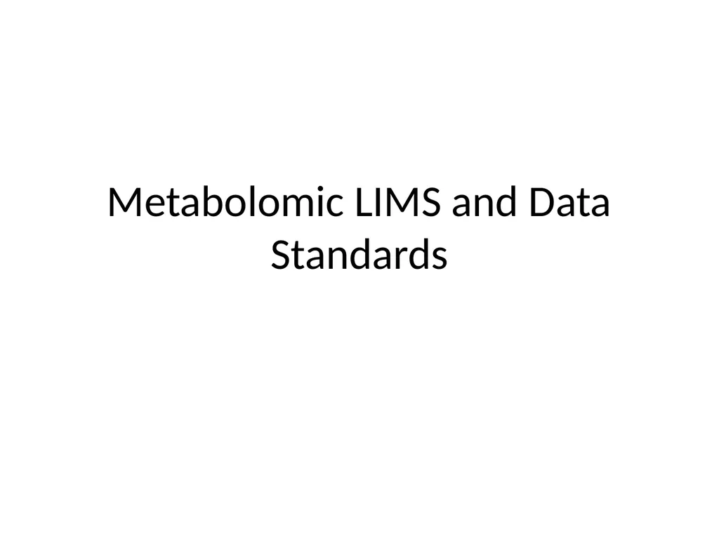 Current Progress in computational metabolomics - slide 10 of 33